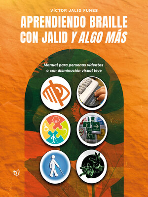 cover image of Aprendiendo braille con Jalid y algo más